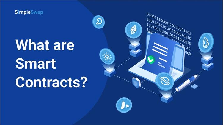 What are Smart Contracts